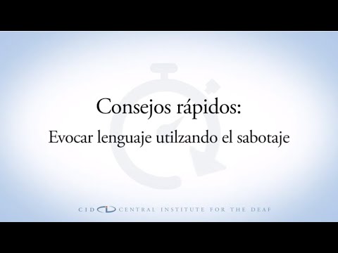 CID Quick Tip Eliciting Language Using Sabotage En espanol