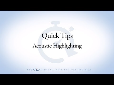CID Quick Tips Acoustic Highlighting