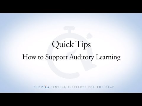 CID Quick Tips How to Support Auditory Learning