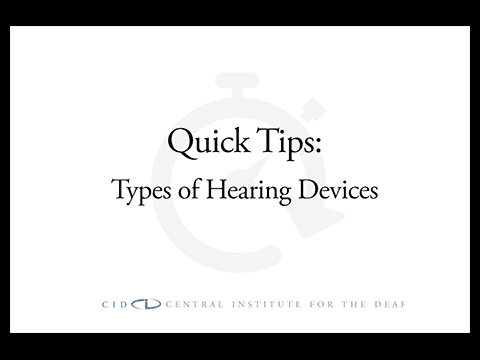 Text that reads "Quick Tips: types hearing devices"